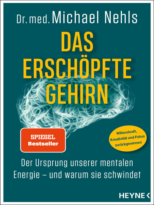 Title details for Das erschöpfte Gehirn by Michael Nehls - Available